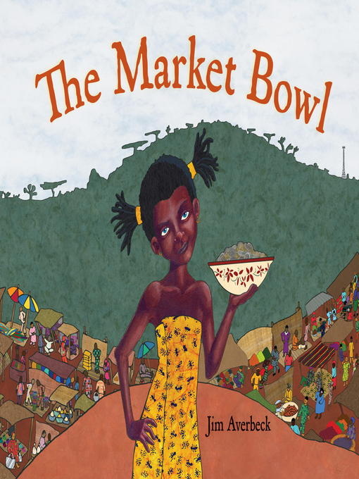 Title details for The Market Bowl by Jim Averbeck - Available